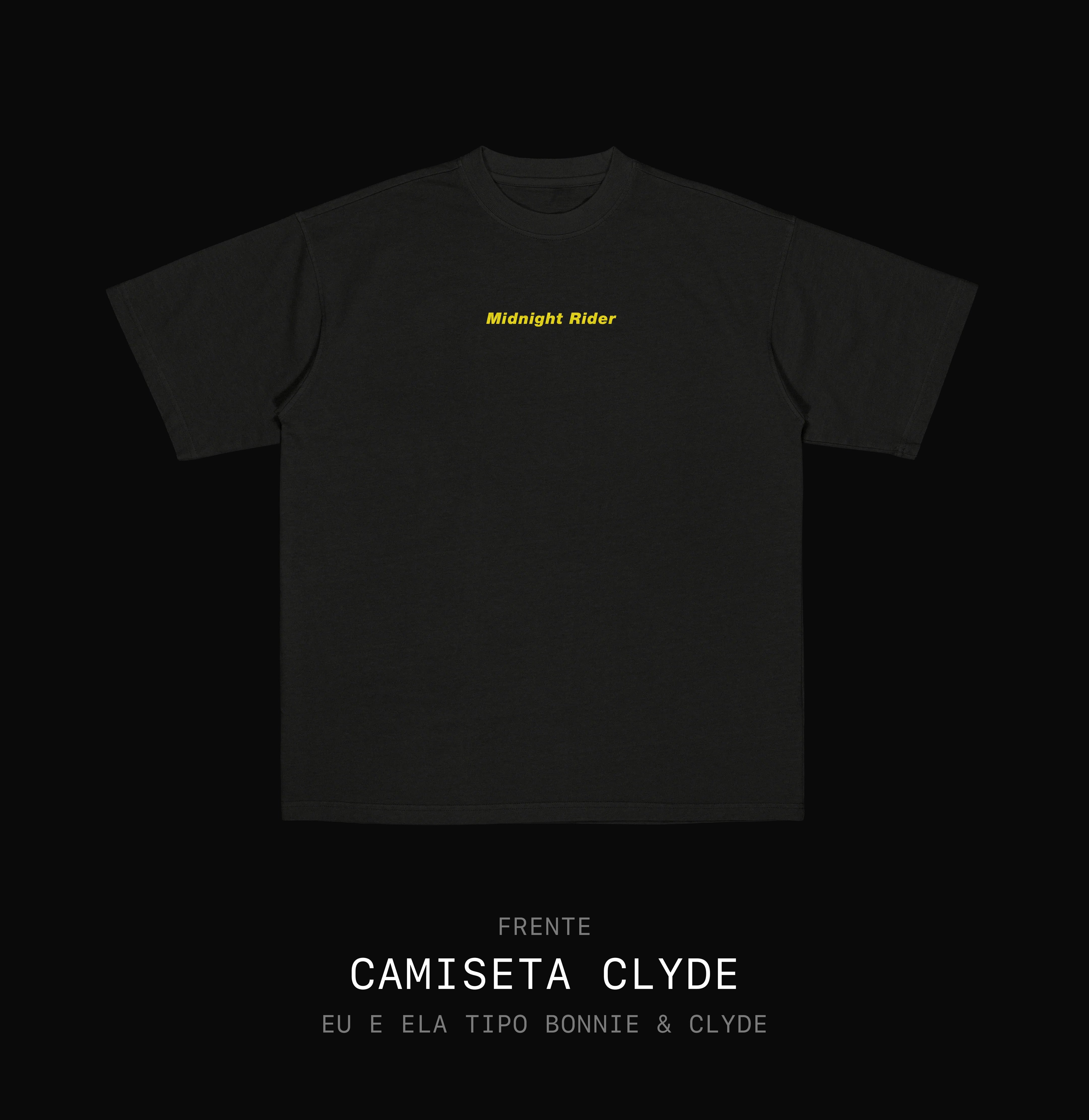 Camisetas Bonnie & Clyde - Pague 2 Leve 3